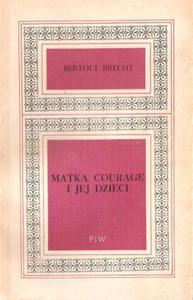 BRECHT MATKA COURAGE I JEJ DZIECI OPIS FAKTURA - 2868637367