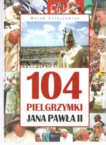 LATASIEWICZ 104 PIELGRZYMKI JANA PAWA II FAKTURA - 2868638252