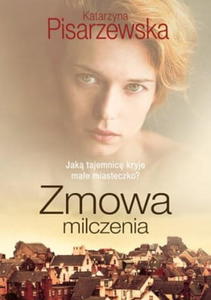 PISARZEWSKA ZMOWA MILCZENIA NOWA OPIS FAKTURA - 2868638349