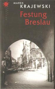 KRAJEWSKI FESTUNG BRESLAU FAKTURA WYDANIE 1 - 2868638362