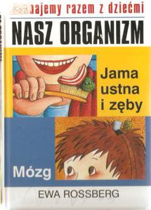 ROSSBERG JAMA USTNA ZBY MZG NASZ ORGANIZM FV - 2868638663