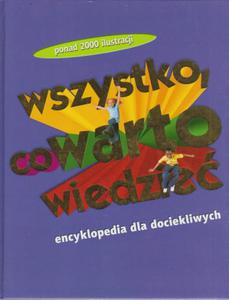 WSZYSTKO CO WARTO WIEDZIE ENCYKLOPEDIA DOCIEKLIWY - 2868639035