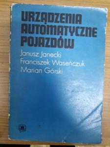 JANECKI URZDZENIA AUTOMATYCZNE POJAZDW WYDANIE 1 - 2868640454