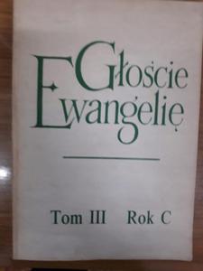 GOCIE EWANGELI TOM 3 NIEDZIELE I UROCZYSTOCI - 2868640539