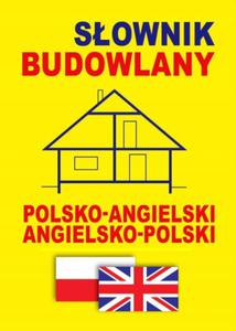 SOWIK BUDOWLANY POLSKO ANGIELSKI ANGIELSKO POLSKI - 2868640999