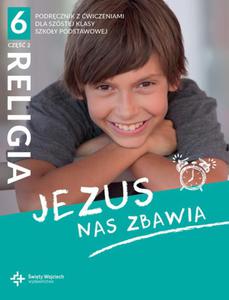 Religia sp. kl.6 podrcznik z wiczeniami cz.2 - Jezus nas zbawia- Nowy podrcznik - 2860696204