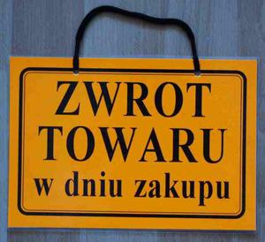 TABLICA INFORMACYJNA - Zwrot towaru w dniu zakupu - 2822287310