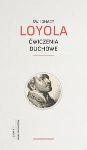 wiczenia Duchowe w. Ignacy Loyola (jasna okadka) - 2869416677