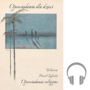 Opowiadania religijne Audiobook Wiktoria Hessel-Zaleska - 2869417459