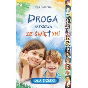 Droga krzyowa ze witymi dla dzieci - rozwaania drogi krzyowej dla dzieci - 2869417542