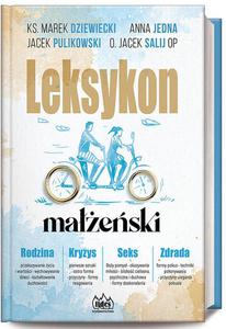 Leksykon maeski Anna Jedna ks. Marek Dziewiecki Jacek Pulikowski o Jacek Salij OP - 2869417558