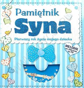 Pamitnik syna Pierwszy rok ycia mojego dziecka + CD z koysankami z muzyki klasycznej - 2869417624