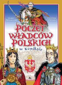 Poczet wadcw polskich w komiksie - 2869418070