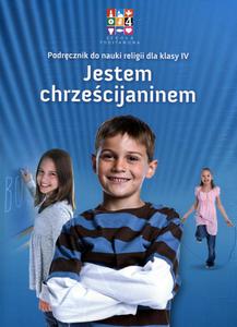 Jestem chrzecijaninem religia klasa 4 Podrcznik Wydawnictwo Katechetyczne - 2869418076