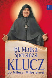 Klucz do Mioci Miosiernej b Matka Speranza - 2869418079