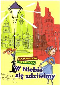 W niebie si zdziwimy Magorzata Nawrocka ksika + audiobook Mp3 - 2869418129