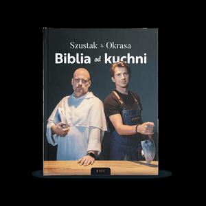 Biblia od kuchni Adam Szustak OP Karol Okrasa - 2869418308