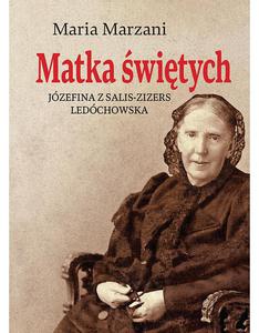 Matka witych Jzefina z Salis-Zizers Ledchowska - 2869418544