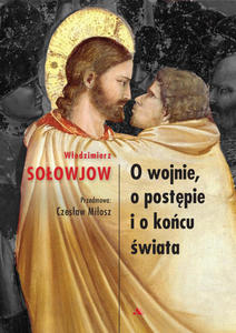 O wojnie o postpie i o kocu wiata Wodzimierz Soowjow - 2869418610