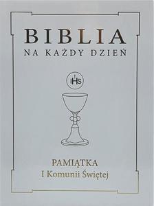 Biblia na kady dzie Pamitka I Komunii witej Zota obwoluta - 2869418965