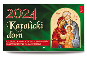 2024 Katolicki Dom Kalendarium Sowo Boe Bogosawiestwo na kady miesic - 2871755648