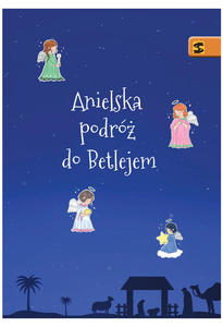 Anielska podr do Betlejem  - 2871755665