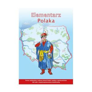 Elementarz Polaka Pomoc edukacyjna dla osb z niepenosprawnoci intelektualn - 2873559048