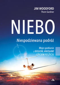 Niebo Niespodziewana podr Jim Woodford Thom Gardner - 2874591231