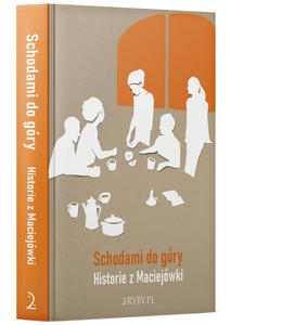 Schodami do gry Historie z Maciejwki - 2874591294