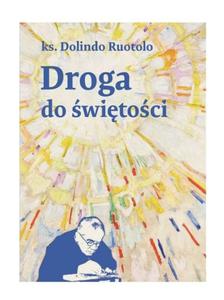 Droga do witoci ksidz Dolindo Ruotolo - 2876362062