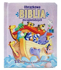 Obrazkowa Biblia dla najmodszych 12 ulubionych historii biblijnych - 2876362099