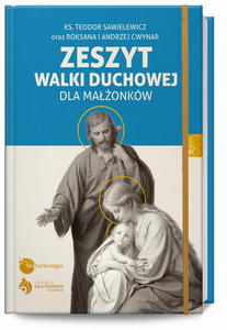 Zeszyt Walki Duchowej dla Maonkw ksidz Teodor Sawielewicz Roksana Cwynar Andrzej Cwynar - 2876851938