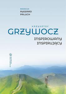 Inspirowany Inspirujcy Krzysztof Grzywocz - 2878869471