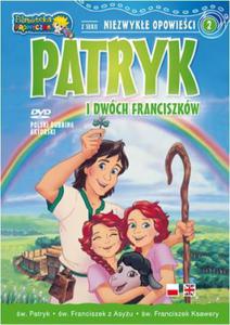 Niezwyke Opowieci cz.2 Patryk i dwch Franciszkw DVD - 2832212811