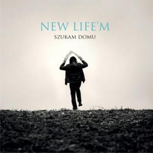 New Life'm Szukam domu CD