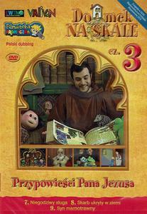 Domek na Skale cz. 3 DVD - filmy religijne dla dzieci