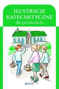 Ilustracje katechetyczne dla przedszkola - Teczka pomocy