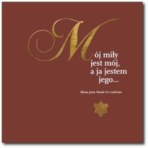 Mj miy jest mj, a ja jestem jego... Album + CD - 2832214574