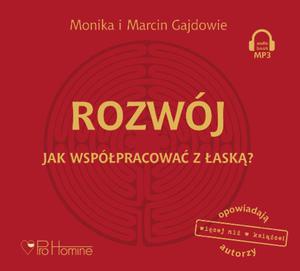 Rozwj Jak wsppracowa z ask? Gajdowie Audiobook Mp3 16h 40 min Monika i Marcin Gajdowie - 2832215004