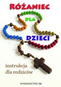 Róaniec dla dzieci - instrukcja dla rodziców