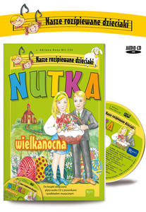 Nutka wielkanocna + CD z piosenkami dla dzieci - 2832215069