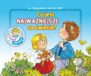 Pereka z aniokiem nr 5 Co jest najwaniejsze na wiecie?