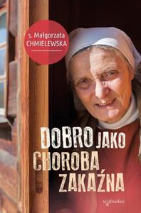 Dobro jako choroba zakana - 2846369471