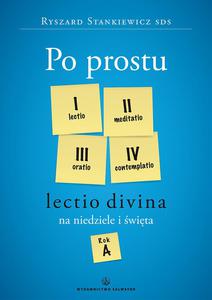 Po prostu Lectio divina na niedziele i wita. Rok A - 2846369559