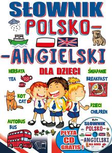 Sownik Polsko - Angielski dla dzieci + CD - 2847866247