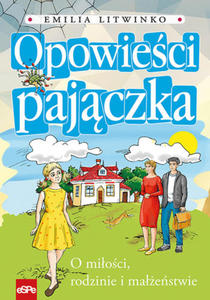 OPOWIECI PAJCZKA. O mioci, rodzinie i maestwie