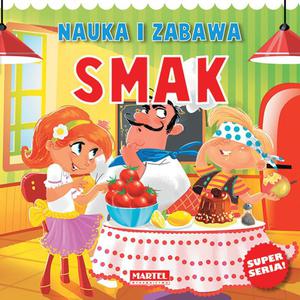 Nauka i zabawa - Zmysy - Smak (karton) - 2869413091