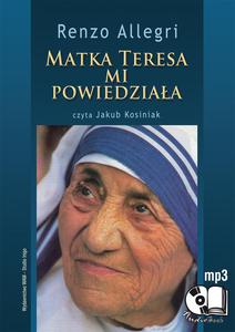 Matka Teresa mi powiedziaa CD-MP3 - 2869413256