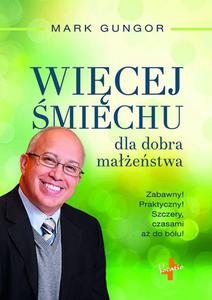 Wicej miechu dla dobra maestwa, Mark Gungor - 2869413321