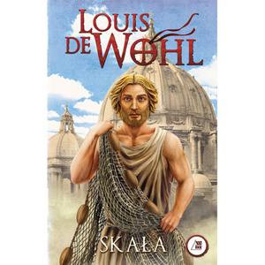 Skaa Louis de Wohl powie o w. Piotrze - 2869413509